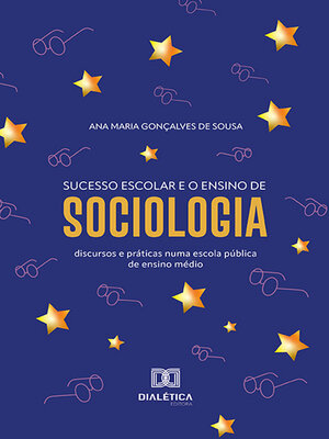 cover image of Sucesso escolar e o ensino de Sociologia